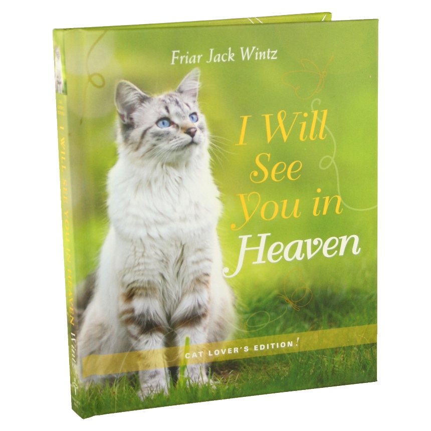 Monastery Greetings  I Will See You in Heaven (Cat Lovers) - Religious &  Spiritual Gifts by Monks & Nuns in Abbeys, Convents, Hermitages &  Monasteries